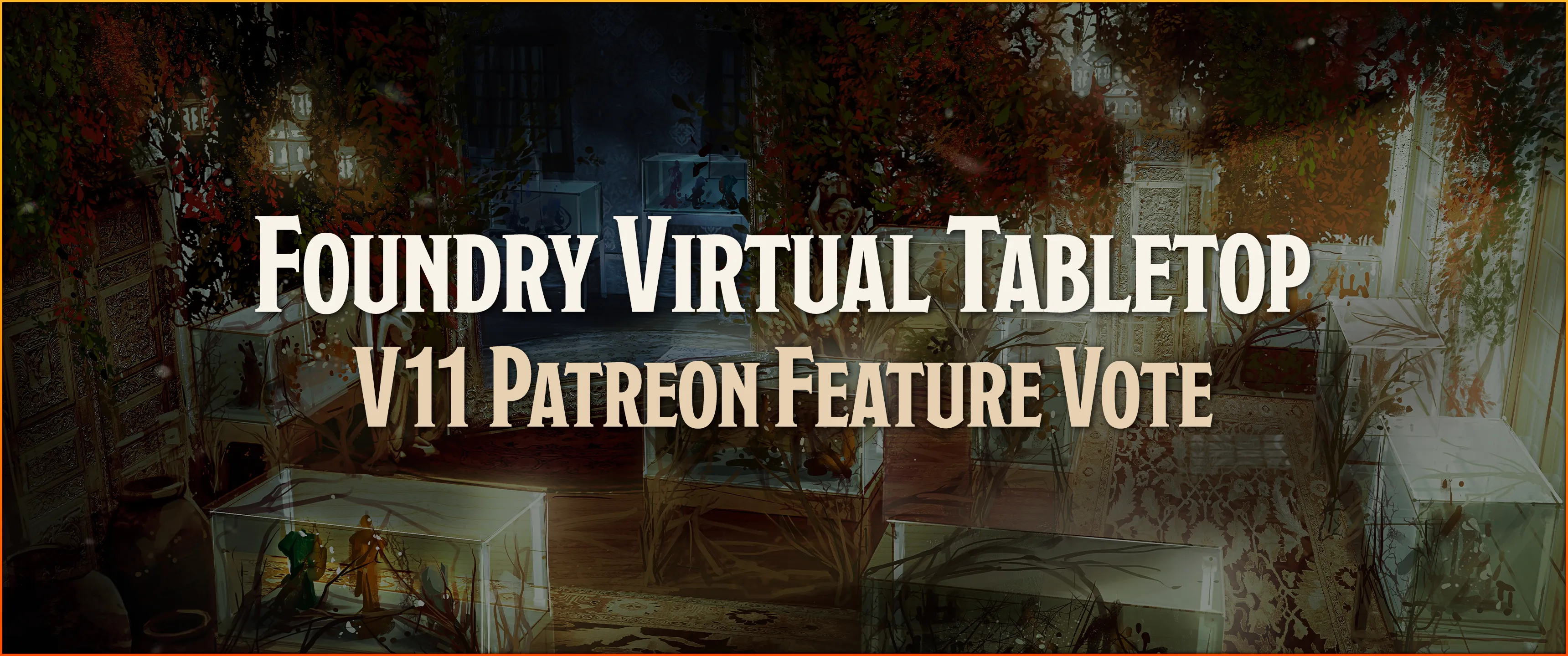 Foundry Virtual Tabletop V11 Feature Vote